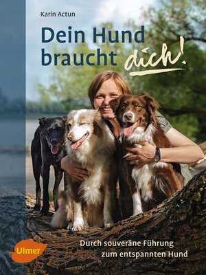 cover image of Dein Hund braucht dich!